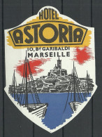 FRANCE HOTEL Astoria Marseille Vignette Advertising Poster Stamp Reklamemarke MNH - Hotel- & Gaststättengewerbe