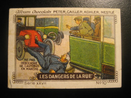 Get Off Bus Autobus Road Traffic Safety Peter Cailler Kohler Nestle Chocolate Poster Stamp Vignette SWITZERLAND - Accidents & Road Safety