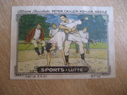 Wrestling Lutte Peter Cailler Kohler Nestle Chocolate Poster Stamp Vignette SWITZERLAND Cinderella - Lotta