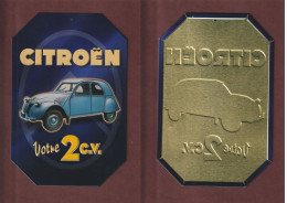 Plaque En Tôle - CITROËN . Votre 2 Chevaux - Plaque Couleur, Sertie En Relief - Édition Atlas - 3 Scan - Plaques En Tôle (après 1960)