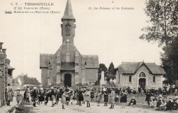 Thibouville - Harcourt - Harcourt-la-Neuville - La Pelouse Et Les Colonies - Harcourt