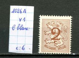 Belgique  N° 1026 A Xx    C Blanc - 1931-1960