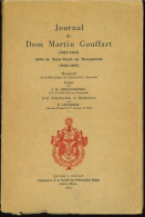 Journal De Dom Martin Gouffart, Abbé De Saint-Denis En Brocqueroie (17e Siècle) - Picardie - Nord-Pas-de-Calais
