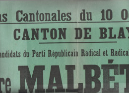 Blaye (33) Affiche ELECTIONS CANTONALES  1937  POUR PIERRE MALBETEAU ET GEORGES RABOUTET (M5433) - Posters