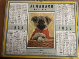 CALENDRIER ALMANACH DES POSTES  1956 / CHIOT - Tamaño Grande : 1941-60