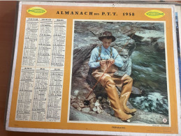 CALENDRIER ALMANACH DES POSTES  1958 / PECHE  / CHASSE - Formato Grande : 1941-60