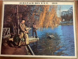 CALENDRIER ALMANACH DES POSTES  1958 / PECHE BOIS DE VINCENNES - Grossformat : 1941-60