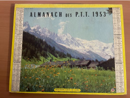 CALENDRIER ALMANACH DES POSTES  1953 / ANNECY CHATEAU / PRINTEMPS - Formato Grande : 1941-60