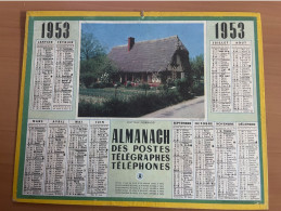 CALENDRIER ALMANACH DES POSTES  1953 / COTTAGE NORMAND - Grossformat : 1941-60