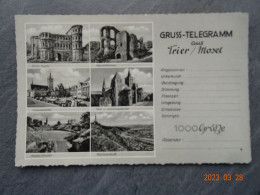 GRUSS TELEGRAMM AUS TRIER / MOSEL - Souvenir De...