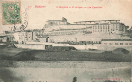 Béziers * St Nazaire , St Jacques * Les Casernes Militaires * Militaria - Beziers