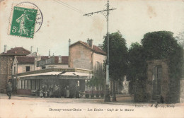 France - Rosny Sous Bois - Les écoles - Café De La Mairie - Edit. Ecoeur - Colorisé - Carte Postale Ancienne - Le Raincy