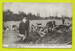 27 Forêt De BRETEUIL Chasse à Courre Paysans Retirant Le Cerf De L'eau Meute Chiens VOIR DOS En 1919 - Chasse