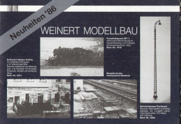 Catalogue WEINERT MODELLBAU 1986 Neuheiten HO HOe HOm - Deutsch