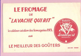 BUVARD & Blotting Paper : Fromage LA VACHE QUI RIT  Le Meilleur Des Gouters - Lattiero-caseario