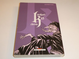 KARAKURI CIRCUS TOME 15/ BE - Mangas [french Edition]