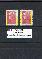 Variété Adhésifs De 2008 Oblitéré Y&T N° Adh 175  2 Bandes Interrompues + Timbre Normal - Oblitérés