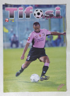 18624 Rivista Palermo 2003 - TIFOSI A. 1 N. 4 - Palermo Vs Brescia E Pescara - Deportes