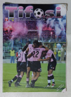 18631 Rivista Palermo 2003 - TIFOSI A. 1 N. 2 - Palermo Vs Ternana - Deportes