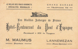 Lannemezan * Hôtel Restaurant Du Pont D'Espagne M. MAUMUS Propriétaire * Carte De Visite Ancienne Illustré + Note Au Dos - Lannemezan