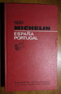 GUIDE MICHELIN – ESPANA PORTUGAL -1981 - Michelin-Führer