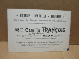 SENS (89) Carte De Visite Mme Camille François Lingerie Dentelles Broderies - Sens