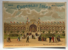 Belle Chromo Chocolat IBLED Mondicourt - Exposition Universelle De 1900 - Palais Des Fils Et Des Tissus - Ibled