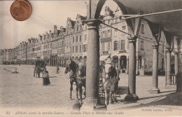 62 -  Carte Postale Ancienne De  ARRAS  Grande Place Et Marché Aux Grains - Arras