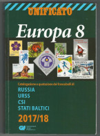● Catalogo ● UNIFICATO EUROPA Volume 8 ֍ 2017 /18 ● USATO (prezzi Segnati), In Buono Stato ● RUSSIA ● U.R.S.S. ● CSI ● - Italia