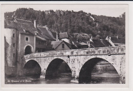 St. Ursanne Et Pont Sur De Doubs. Carte-photo - Saint-Ursanne