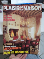 Plaisir De La Maison N° 182 Du 01/01/1982 - Casa & Decorazione