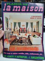 Plaisir De La Maison N° 123 Du 01/12/1976 - Neige Et Soleil - Les Coordonnes Les Jouets D'autrefois - L'argenterie. - Casa & Decoración