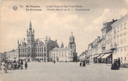 BELGIQUE - St NICOLAS - Grand Place Et Rue Notre Dame - Carte Postale Ancienne - Sint-Niklaas