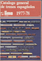 Catalogue LIMA 1977/78 Catálogo General De Trenes Españoles Scales HO N - Zonder Classificatie