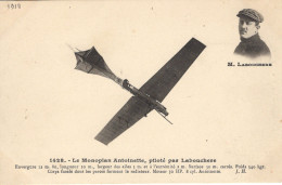 L'aviateur LABOUCHERE Sur Le Monoplan Antoinette - CPA - Airmen, Fliers