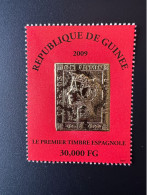 Guinée Guinea 2009 Mi. 6718 Premier Timbre Espagnol First Spanish Stamp On Stamp Gold Or Primer Sello Español - Nuevos