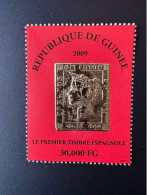 Guinée Guinea 2009 Mi. 6718 Premier Timbre Espagnol First Spanish Stamp On Stamp Gold Or Primer Sello Español - República De Guinea (1958-...)