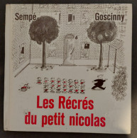 Les Récrés Du Petit Nicolas (18,5 X 18,5) 118 Pages - Goscinny - Illustration : Sempé - édition Denoël 1961 - Sempé