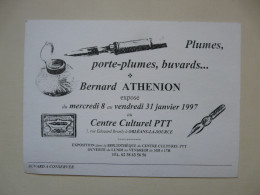 VIEUX PAPIERS - BUVARD : PLUMES, PORTE-PLUMES, BUVARDS... Bernard ATHENION - ORLEANS LA SOURCE - Stationeries (flat Articles)