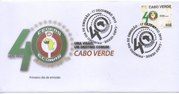 Cabo Verde Cap Vert Kap 2015 Scarce FDC Premier Jour Emission Commune Joint Issue CEDEAO ECOWAS 40 Ans 40 Years - Cap Vert