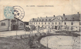 FRANCE - 02 - Laon - Caserne D'Artillerie - Carte Postale Ancienne - Laon