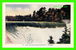 CHUTES MONTMORENCY, QUÉBEC - Q.P.E. - LORENZO AUDET ENR.ÉDITEUR No 47- - Cataratas De Montmorency