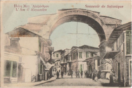 CPA-1916-.CPA-SOUVENIR DE SALONIQUE L'ARC D'ALEXANDRE-CIRCULEE-Animée-Colorisée(Voir Descriptif) - Grèce