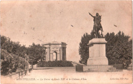 CPA 34 (Hérault) Montpellier - La Statue De Louis XIV Et Le Château D'eau Du Peyrou 1905 TBE - Châteaux D'eau & éoliennes