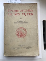 Dramas En Idyllen In Den Vijver - L Senden 1933 - Antiguos