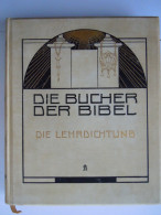 Die Bücher Der Bibel. Die Lehrdichtung - Band 7-Zeichnungen Von E. M. Lilien Art Nouveau - Cristianesimo