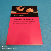 Barbara Schlüter - Rhetorik Für Frauen - Psicologia