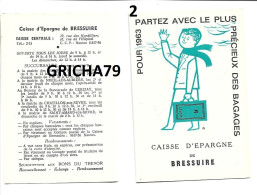 CALENDRIER 1963 CAISSE D EPARGNE DE BRESSUIRE - Petit Format : 1941-60