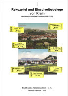 Rekozettel Und Einschreibebelege Von Krain Als österr.Kronland 1886 - 1918 - Filatelia E Historia De Correos