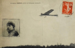 CPA. - Aviation > Aviateur THOMAS Pilote Du Monoplan ANTOINETTE - TBE - Aviateurs